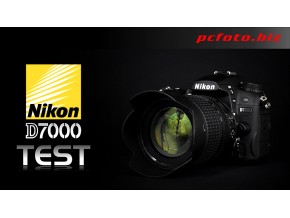Nikon D7000 TEST