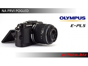 Na prvi pogled... Olympus PEN E-PL5