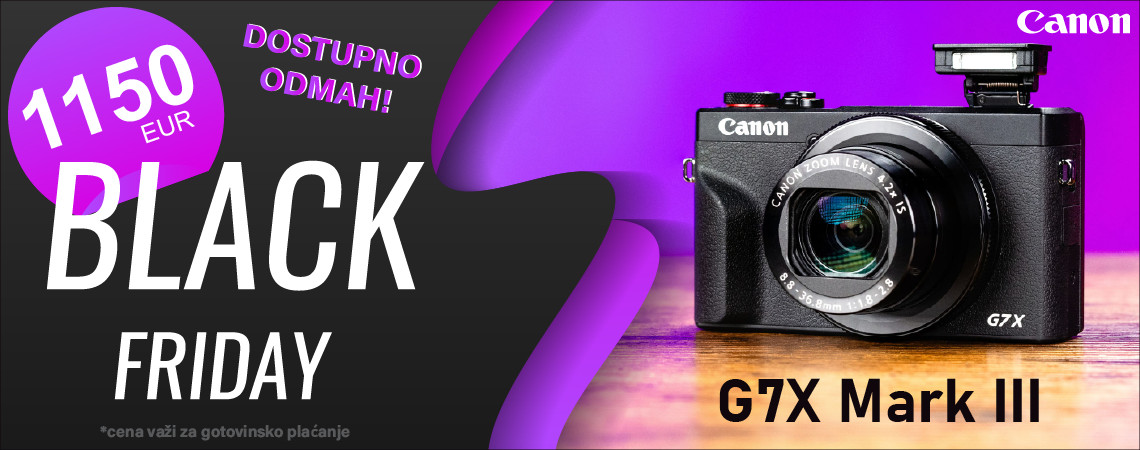 Canon G7X Mark III - Black Friday akcija!